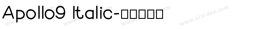 Apollo9 Italic字体转换